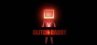 Glitch Daddy