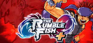 The Rumble Fish +