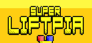 SUPER LIFTPIA