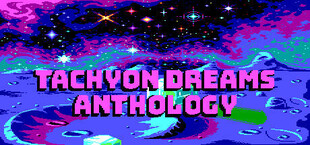 Tachyon Dreams Anthology