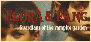 Flora & Fang: Guardians of the vampire garden