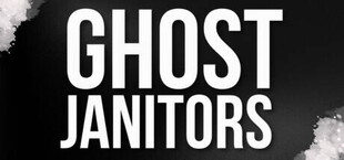 Ghost Janitors