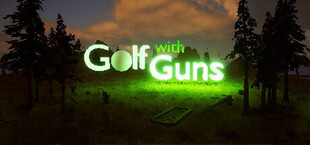 Golf with Guns