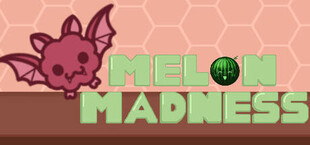 Melon Madness