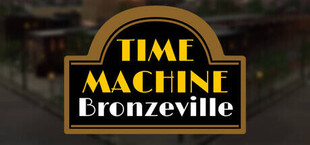 Time Machine Bronzeville