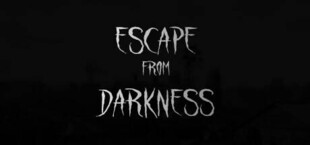 Escape from Darkness