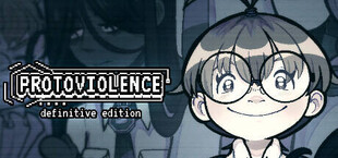 protoViolence - Definitive Edition