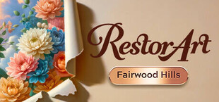 RestorArt: Fairwood Hills Collector's Edition