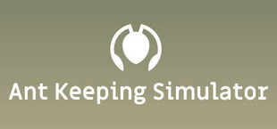 Ant Keeping Simulator