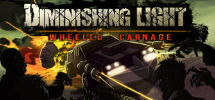 Diminishing Light: Wheeled Carnage