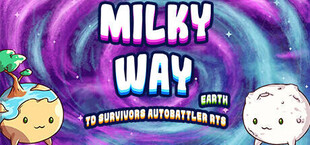 Milky Way TD SURVIVORS AUTOBATTLER RTS: Earth