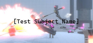 [Test Subject Name]