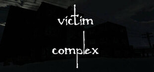 Victim Complex: Part 1