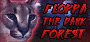 Floppa: The Dark Forest