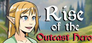 Rise of the Outcast Hero