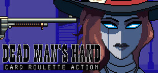 DEAD MAN'S HAND: Card Roulette Action