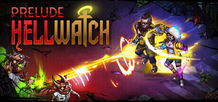 Hellwatch: Prelude