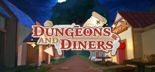 Dungeons and Diners