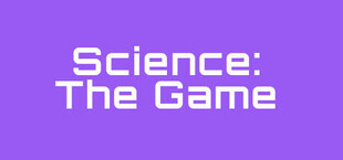 Science: The Game