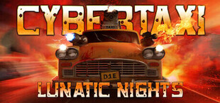 CyberTaxi: Lunatic Nights