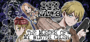 SSR Wives: The Murder Of My Winter Crush