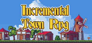 Incremental Town RPG