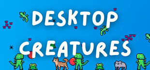 Desktop Creatures