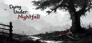 DYING UNDER NIGHTFALL