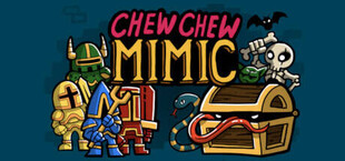 Chew Chew Mimic