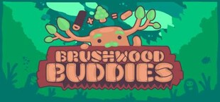 Brushwood Buddies