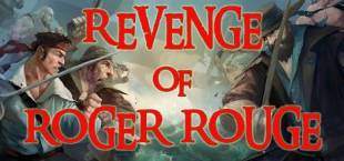 Revenge of Roger Rouge