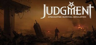 Judgment: симулятор выживания в постапокалипсисе