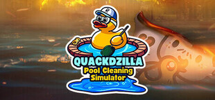 Quackdzilla: Pool Cleaning Simulator