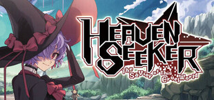 HEAVEN SEEKER コノ残酷ナ世界ノ救イ方