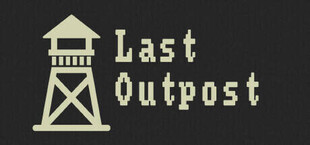 Last Outpost