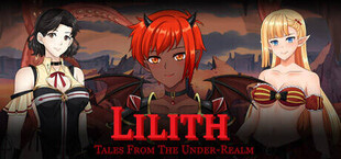 Tales From The Under-Realm: Lilith