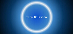 Into Oblivion