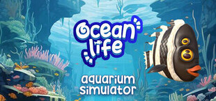 Ocean Life: Aquarium Simulator