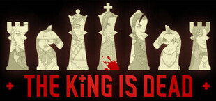 The King is Dead