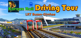 Korean Rail Driving Tour LRT Busan-Gimhae