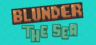 Blunder The Sea