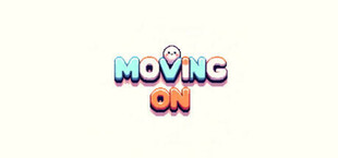 Moving On