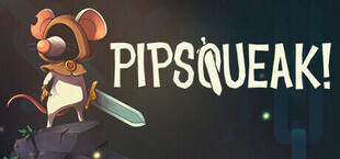 Pipsqueak!