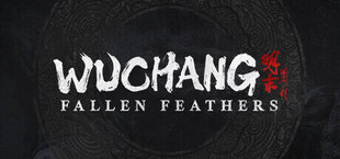 WUCHANG: Fallen Feathers