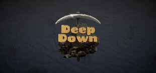 Deep Down