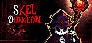 Skel Dungeon: Heroes Must Die!