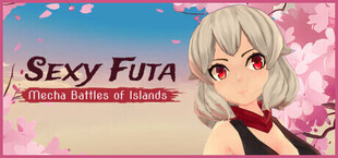 Sexy Futa: Mecha Battles of Islands🍓