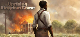 Uprising: Kingdom Come