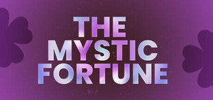 The Mystic Fortune