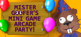 Mr. Goofer’s Mini Game Arcade Party!